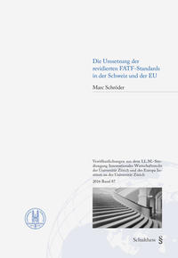Vorderes Coverbild Die Umsetzung der revidierten FATF-Standards in der Schweiz und der EU