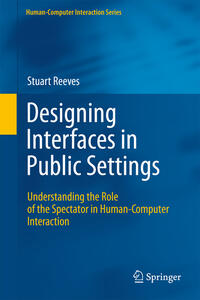 Vorderes Coverbild Designing Interfaces in Public Settings