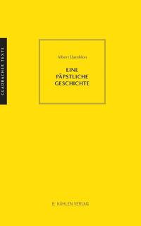 Vorderes Coverbild Eine päpstliche Geschichte