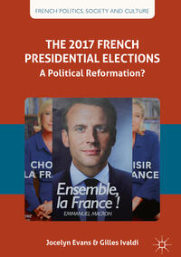 Vorderes Coverbild The 2017 French Presidential Elections