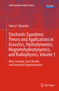 Vorderes Coverbild Stochastic Equations: Theory and Applications in Acoustics, Hydrodynamics, Magnetohydrodynamics, and Radiophysics, Volume 1