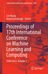 Vorderes Coverbild Proceedings of 17th International Conference on Machine Learning and Computing