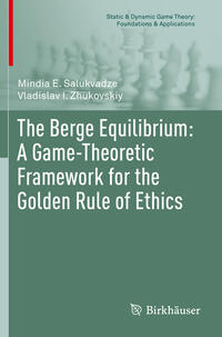 Vorderes Coverbild The Berge Equilibrium: A Game-Theoretic Framework for the Golden Rule of Ethics