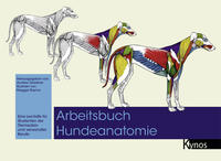 Vorderes Coverbild Arbeitsbuch Hundeanatomie