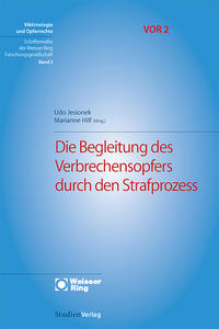 Vorderes Coverbild Die Begleitung des Verbrechensopfers durch den Strafprozess