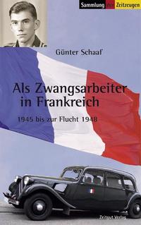 Vorderes Coverbild Als Zwangsarbeiter in Frankreich