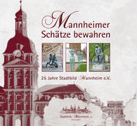Vorderes Coverbild Mannheimer Schätze bewahren