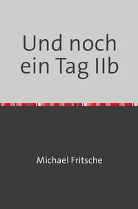 Vorderes Coverbild Und noch ein Tag