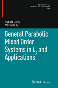 Vorderes Coverbild General Parabolic Mixed Order Systems in Lp and Applications