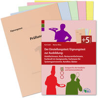 Vorderes Coverbild Der Einstellungstest / Eignungstest zur Ausbildung: Hotelfachmann, Koch, Restaurantfachmann, Fachkraft im Gastgewerbe, Fachmann für Systemgastronomie, Konditor, Bäcker