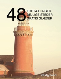 Vorderes Coverbild 48 fortællinger, dejlige steder og gratis glæder