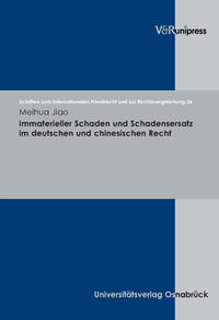 Vorderes Coverbild Immaterieller Schaden und Schadensersatz im deutschen und chinesischen Recht