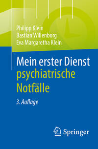 Vorderes Coverbild Mein erster Dienst - psychiatrische Notfälle