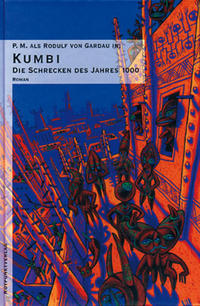 Vorderes Coverbild Die Schrecken des Jahres 1000. Utopischer Ritterroman / Kumbi