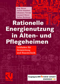 Vorderes Coverbild Rationelle Energienutzung in Alten- und Pflegeheimen