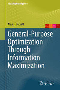 Vorderes Coverbild General-Purpose Optimization Through Information Maximization