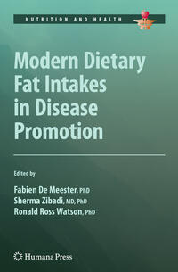 Vorderes Coverbild Modern Dietary Fat Intakes in Disease Promotion