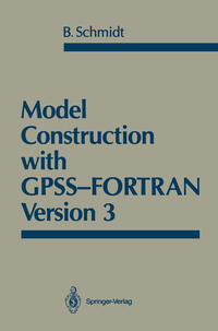 Vorderes Coverbild Model Construction with GPSS-FORTRAN Version 3