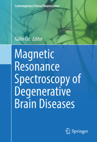Vorderes Coverbild Magnetic Resonance Spectroscopy of Degenerative Brain Diseases