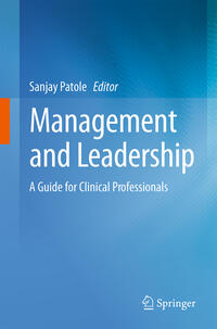 Vorderes Coverbild Management and Leadership – A Guide for Clinical Professionals