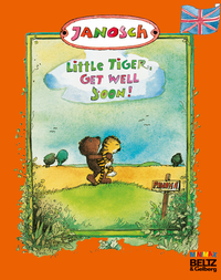 Vorderes Coverbild Little Tiger, get well soon