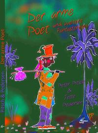 Vorderes Coverbild Der arme Poet und weitere Fantastereien