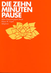 Vorderes Coverbild Die 10-Minuten-Pause
