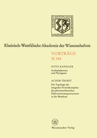 Vorderes Coverbild Archaebakterien und Phylogenie. Die Topologie der integralen Proteinkomplexe des photosynthetischen Elektronentransportsystems in der Membran
