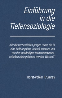 Vorderes Coverbild Einführung in die Tiefensoziologie