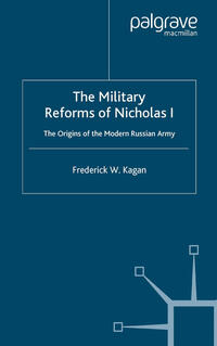 Vorderes Coverbild The Military Reforms of Nicholas I