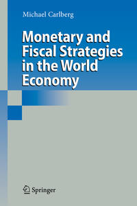 Vorderes Coverbild Monetary and Fiscal Strategies in the World Economy