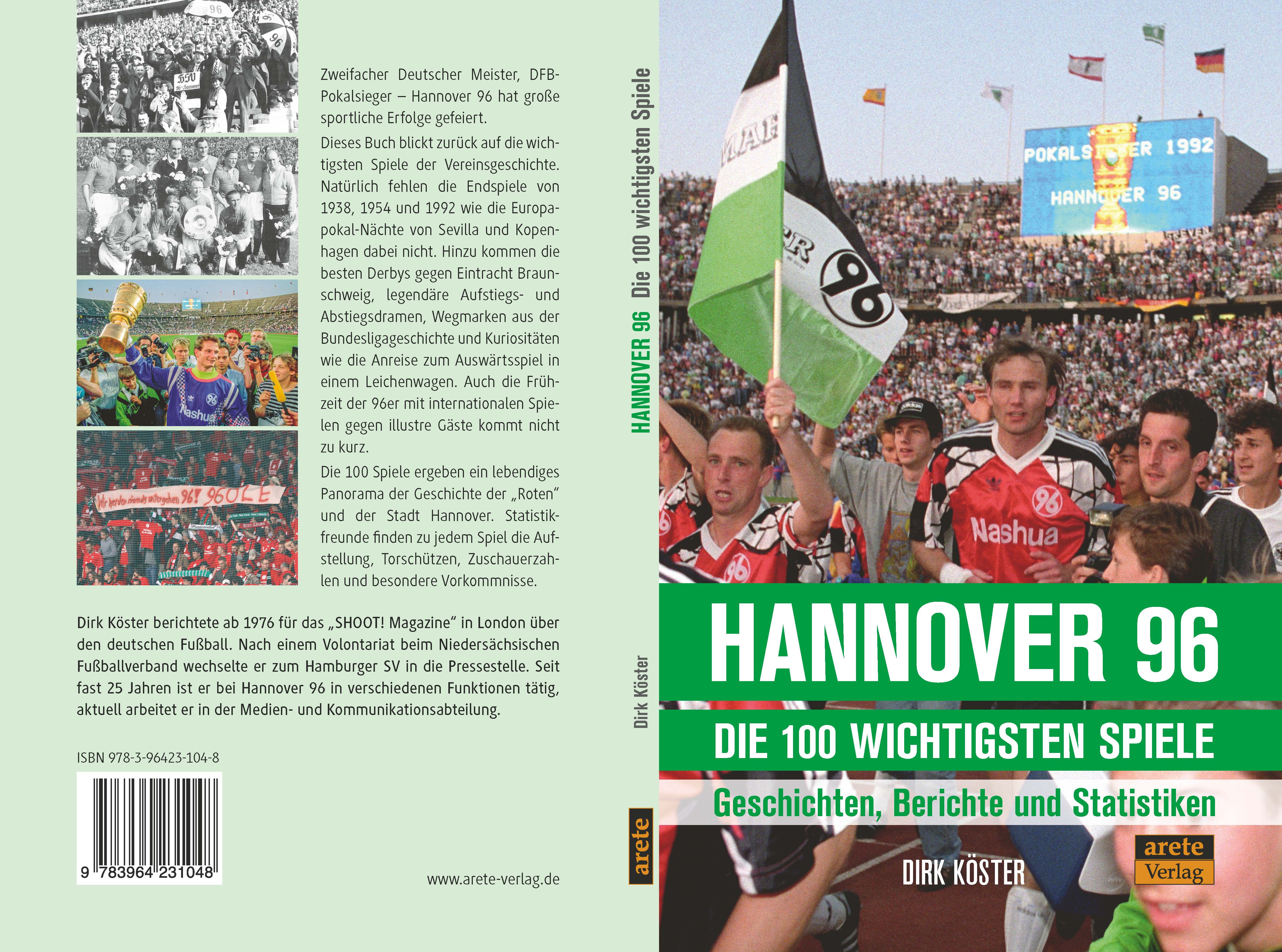 Gesamtes Coverbild Hannover 96 - die 100 wichtigsten Spiele