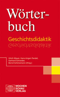 Vorderes Coverbild Wörterbuch Geschichtsdidaktik