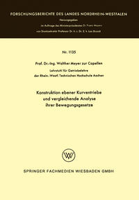 Vorderes Coverbild Konstruktion ebener Kurventriebe und vergleichende Analyse ihrer Bewegungsgesetze
