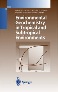 Vorderes Coverbild Environmental Geochemistry in Tropical and Subtropical Environments
