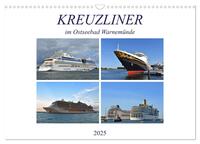 Vorderes Coverbild KREUZLINER im Ostseebad Warnemünde (Wandkalender 2025 DIN A3 quer), CALVENDO Monatskalender