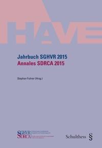 Vorderes Coverbild Jahrbuch SGHVR 2015 / Annales SDRCA 2015