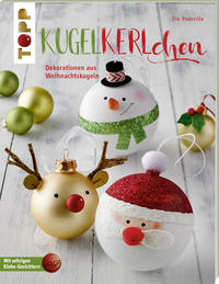 Vorderes Coverbild Kugelkerlchen zu Weihnachten (kreativ.kompakt.)