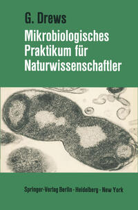 Vorderes Coverbild Mikrobiologisches Praktikum für Naturwissenschaftler