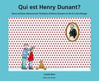 Vorderes Coverbild Qui est Henry Dunant?