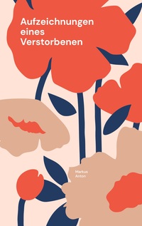 Vorderes Coverbild Aufzeichnungen eines Verstorbenen