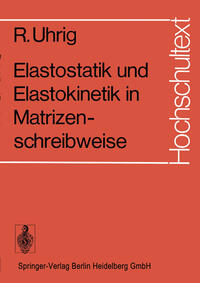 Vorderes Coverbild Elastostatik und Elastokinetik in Matrizenschreibweise