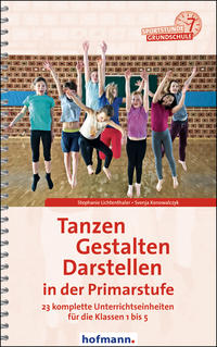 Vorderes Coverbild Tanzen, Gestalten, Darstellen in der Primarstufe