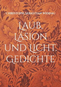 Vorderes Coverbild Laub, Läsion und Licht
