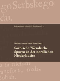 Vorderes Coverbild Sorbische/Wendische Spuren in der nördlichen Niederlausitz