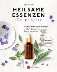 Vorderes Coverbild Heilsame Essenzen für die Seele