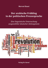 Vorderes Coverbild Der arabische Frühling in der politischen Pressesprache