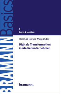 Vorderes Coverbild Digitale Transformation in Medienunternehmen