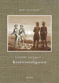 Vorderes Coverbild Vereint entzweit - Koalitionsfiguren