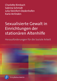 Vorderes Coverbild Sexualisierte Gewalt in Einrichtungen der stationären Altenhilfe